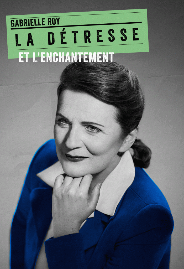 Affiche promotionnelle de «La Détresse et l'Enchantement», présentée au Théâtre du Nouveau Monde. 