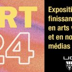Exposition des finissants.es en arts de l’UQTR