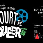 Troisième édition du Festival Court & Queer